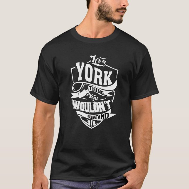 Das ist eine Sache aus York T-Shirt (Vorderseite)