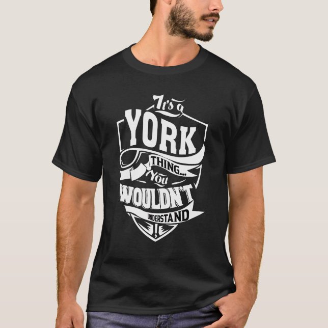 Das ist eine Sache aus York T-Shirt (Vorderseite)
