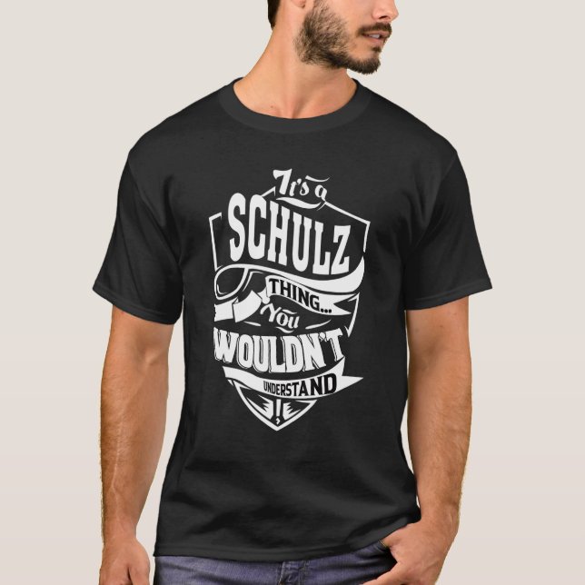 Das ist eine Schulz-Sache T-Shirt (Vorderseite)