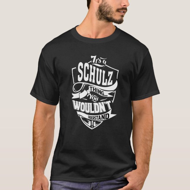Das ist eine Schulz-Sache T-Shirt (Vorderseite)