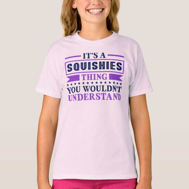 Das ist eine Squishies-Sache T-Shirt (Vorderseite)