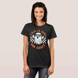 Das Ist Einiges Boo-Blatt Lustiges Halloween T-Shirt