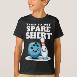 Das ist Ersatz Bowling Lustiger Bowler Männer Frau T-Shirt