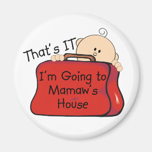 Das ist es Mamaw Magnet