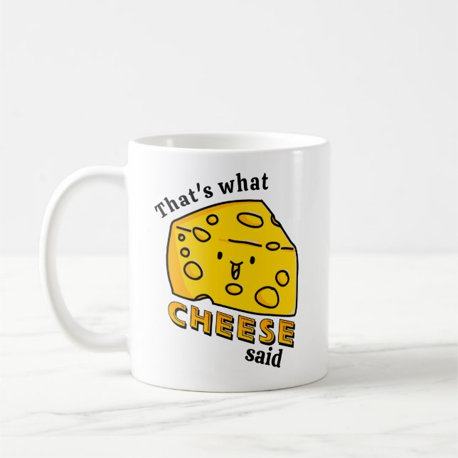 Das ist es, was CHEESE gesagt hat Kaffeetasse (Links)