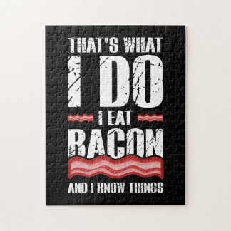 Das ist es, was ich esse Bacon und ich weiß, was i Puzzle