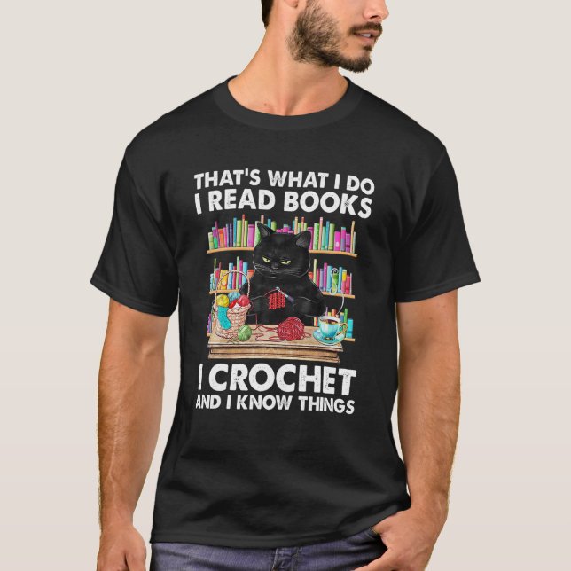Das ist es, was ich lese Bücher, die ich Crochet u T-Shirt (Vorderseite)