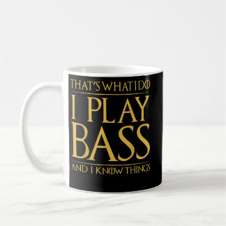 Das ist es, was ich mache Bass spiele und ich kenn Kaffeetasse