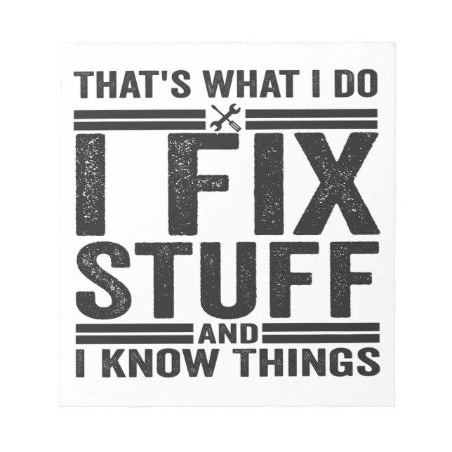 Das ist es, was ich mache, Dinge zu reparieren und Notizblock (Vorderseite)