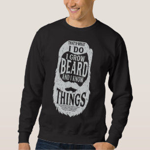 Das ist es, was ich tue, ich baue einen Bart und i Sweatshirt