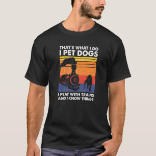 Das ist es, was ich tue, ich füttere Hunde, die ic T-Shirt