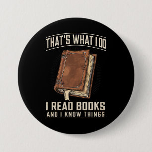 Das ist es, was ich tue. Ich lese Bücher und ich w Button