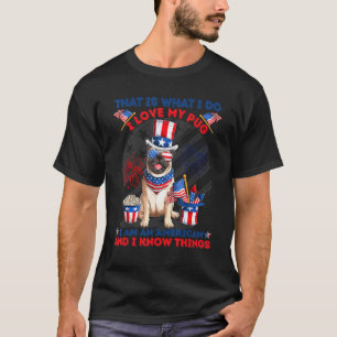Das ist es, was ich tue, ich Liebe meinen Mops, ic T-Shirt