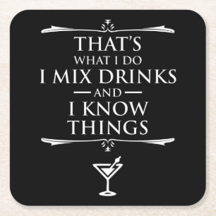 Das ist es, was ich tue, ich vermische Getränke u Rechteckiger Pappuntersetzer