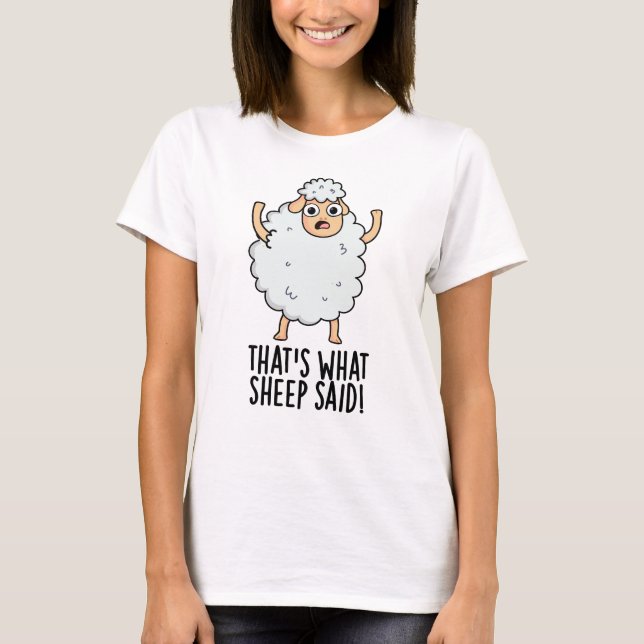Das ist es, was Schafe gesagt haben Funny Animal P T-Shirt (Vorderseite)