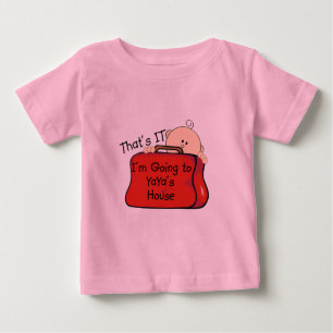 Das ist es YaYa Baby T-shirt