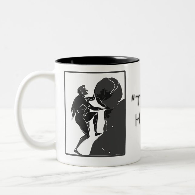 Das ist, gerade wie ich rolle --Sisyphus Zweifarbige Tasse (Links)