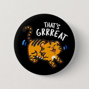 Das ist Großer Funny Tiger Growl Pun Dark BG Button
