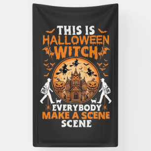 Das ist Halloween Hexe Jeder Macht Eine Szene Pos Banner