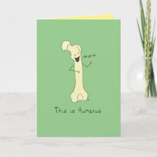 Das ist Humerus - Funny Bone Puff Greeting Card Karte