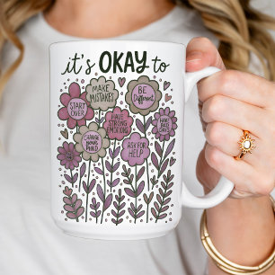 Das ist in Ordnung für Boho Floral Kaffeetasse