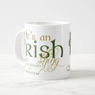 Das ist irisch Jumbo-Tasse