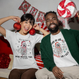 Das ist Joli, während ich Skeleton Weihnachten Wei T-Shirt