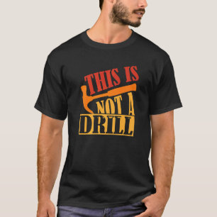 Das ist kein Bohrhammer Woodworki T-Shirt