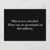 Das ist kein Bordell. Es gibt keine Prostituierte