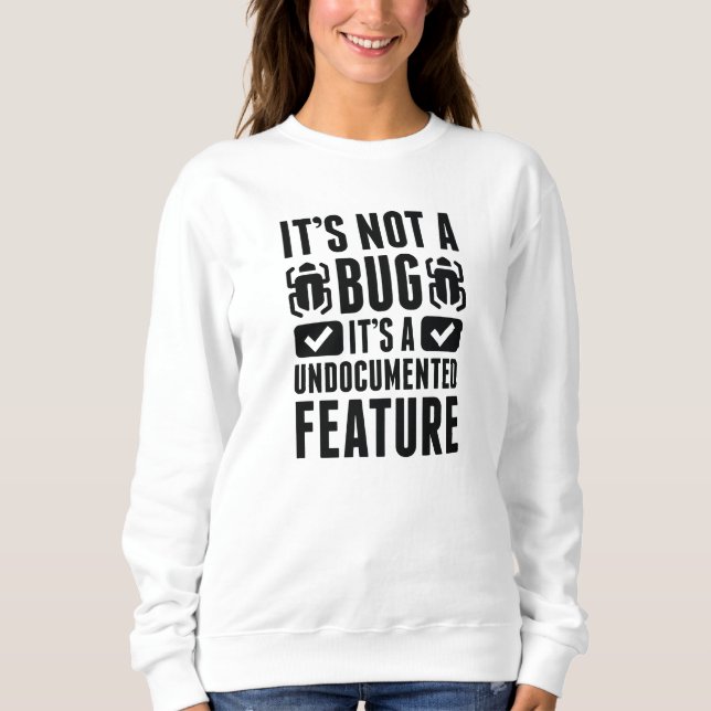 Das ist kein Fehler Sweatshirt (Vorderseite)