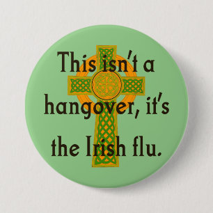 Das ist kein Hangover - irisches Zitat Button