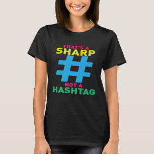 Das ist kein Hashtag-Funny-Sheet-Musiknote T-Shirt