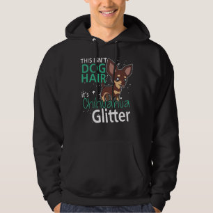 Das ist kein Hund, der Chihuahua Glit Hoodie