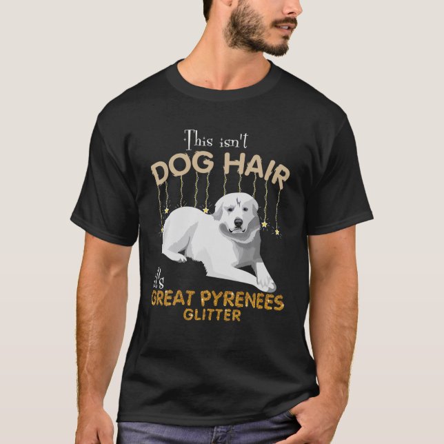 Das ist kein Hundehaar Es ist ein großer Glitzer i T-Shirt (Vorderseite)