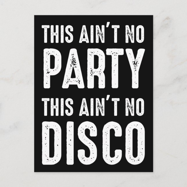Das ist kein Party, das ist keine Disco Postkarte (Vorderseite)