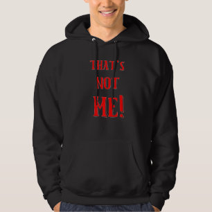 Das ist kein Zitat von mir Hoodie