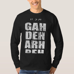 Das ist keine Szene, es ist ein GAH DEH ARH REH T-Shirt