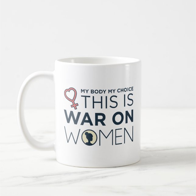 Das ist Krieg gegen Frauen Kaffeetasse (Links)