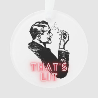 Das ist Lit - Funny Retro Vintage Raucher-Ornament Ornament