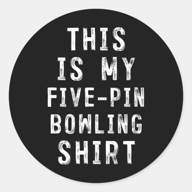 Das ist mein 5-Button Bowling Shirt Bowler Runder Aufkleber (Vorderseite)