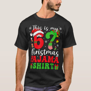Das ist mein 6 7 Weihnachten Pyjama-Shirt Sechs Si T-Shirt