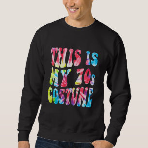 Das ist mein 70er-Jahre-Kostüm Vintage Siebziger R Sweatshirt