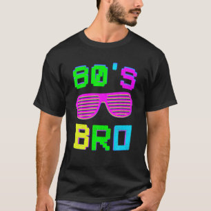 Das ist mein 80er Bro 80er Jahre Party T-Shirt