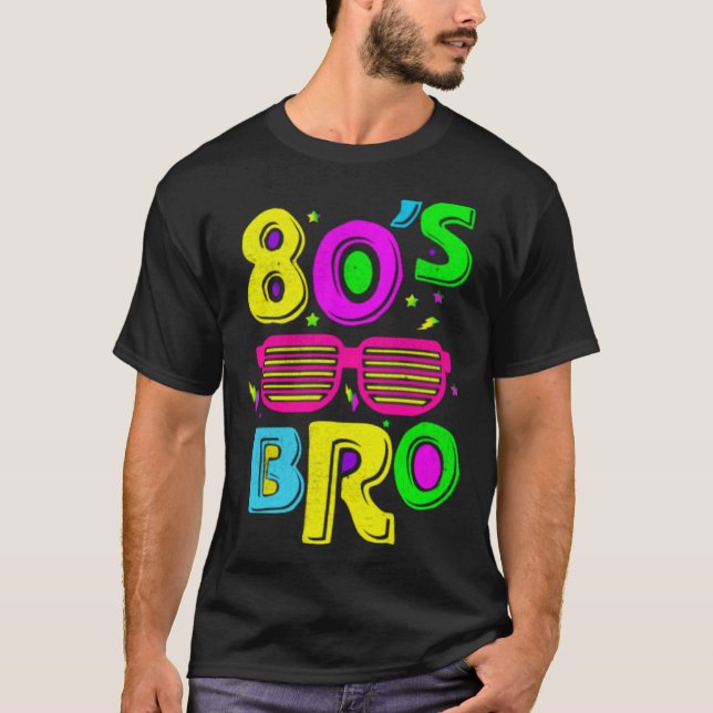 Das ist mein 80er Bro Party Familienbekleidung und T-Shirt (Vorderseite)
