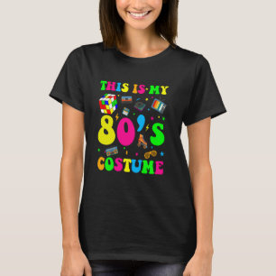 Das ist mein 80er Kostüm ein Extravagantes Dress P T-Shirt