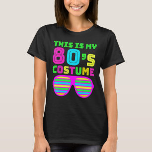Das ist mein 80er-Kostüm Retro ästhetisches Party  T-Shirt