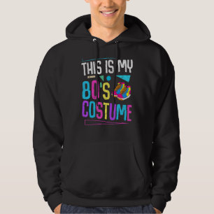 Das ist mein 80er-Kostüm Retro-Party der 1980er Ja Hoodie