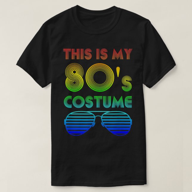 Das ist mein 80er-Kostüm T-Shirt (Design vorne)