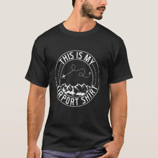 Das ist mein Airport-Shirt T-Shirt