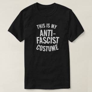 Das ist mein antifaschistisches Halloweenkostüm T-Shirt